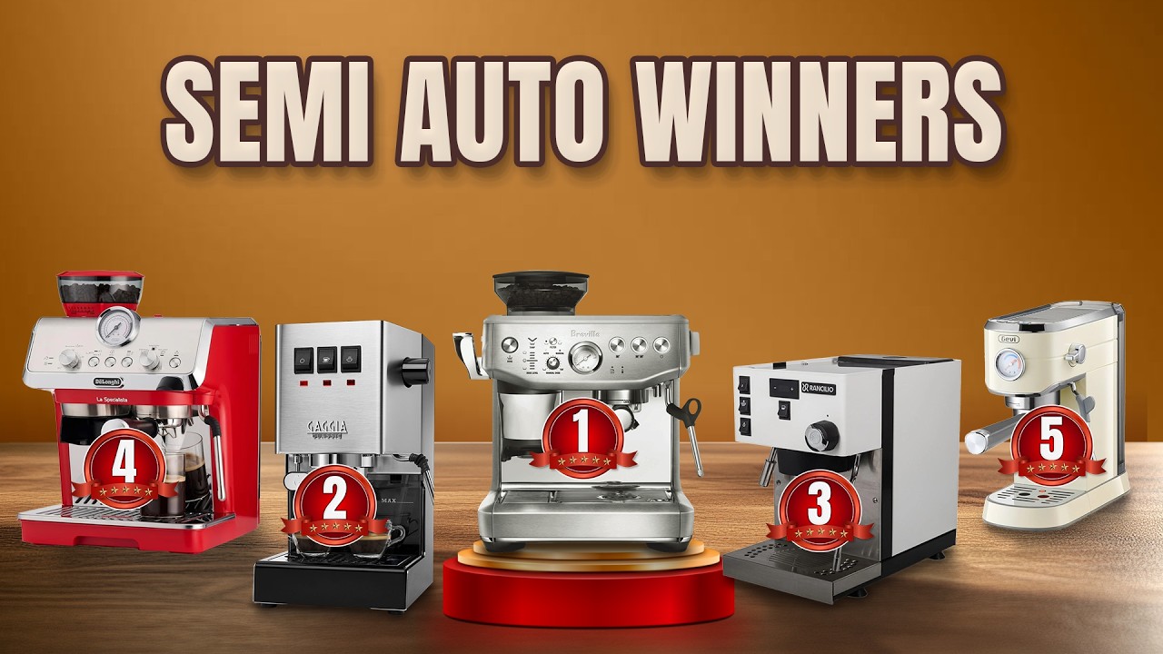 Best Semi Automatic Espresso Machine 2025: Top 5 Choices for Quality and Ease of Use