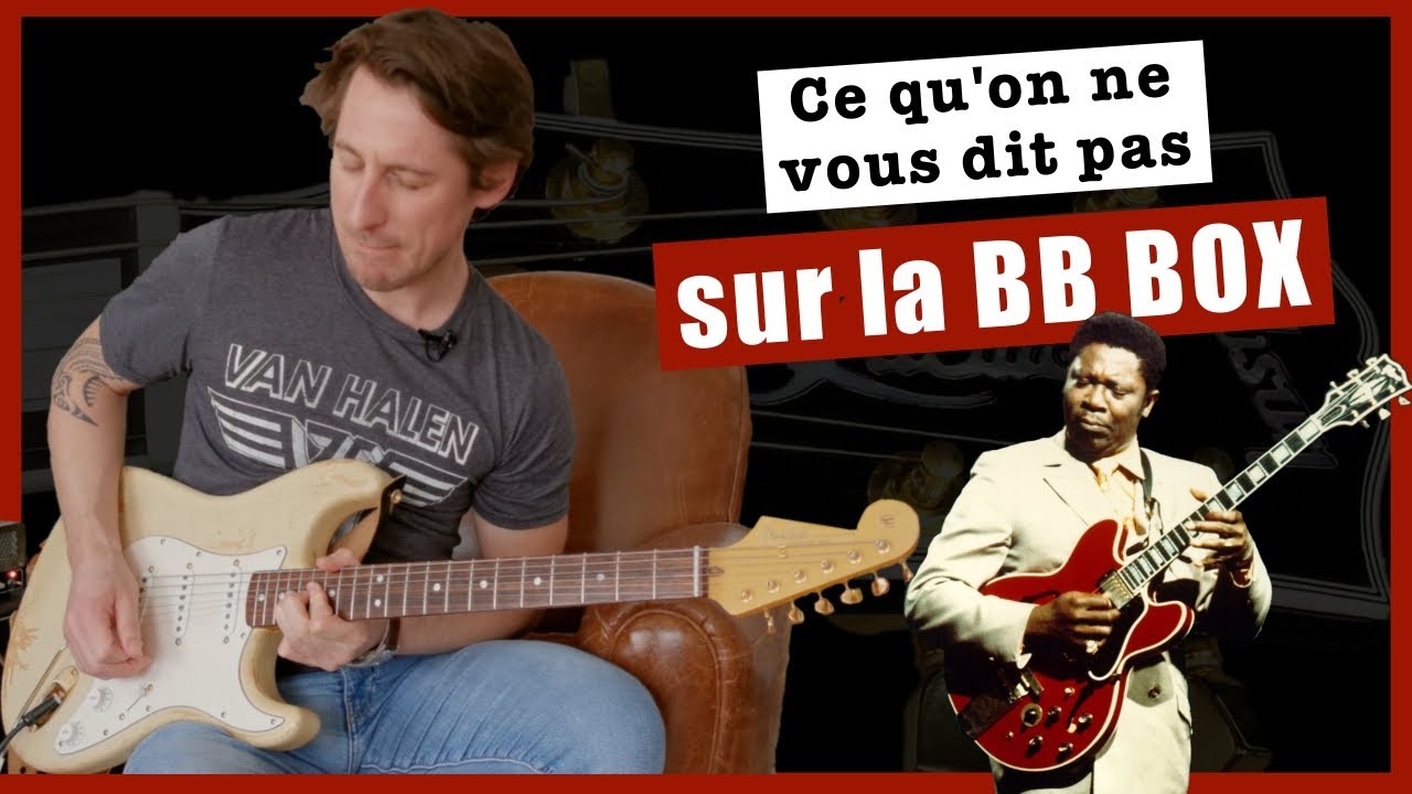 La BB KING BOX - solo d'illustration + 2 schémas pour mieux la comprendre (et progresser)