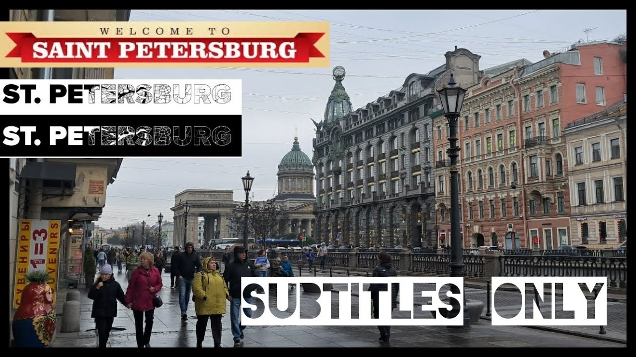 Петербург прогулка в центре - ТОЛЬКО СУБТИТРЫ!