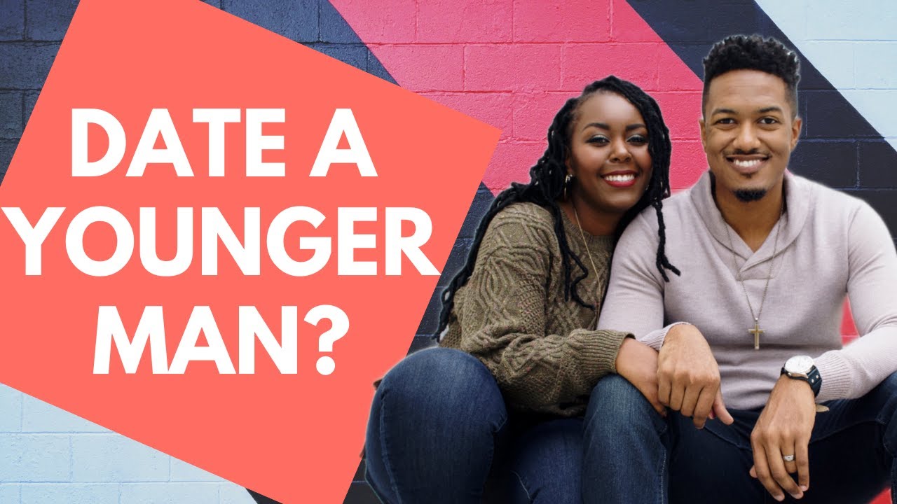 Should I Date a Younger Man?