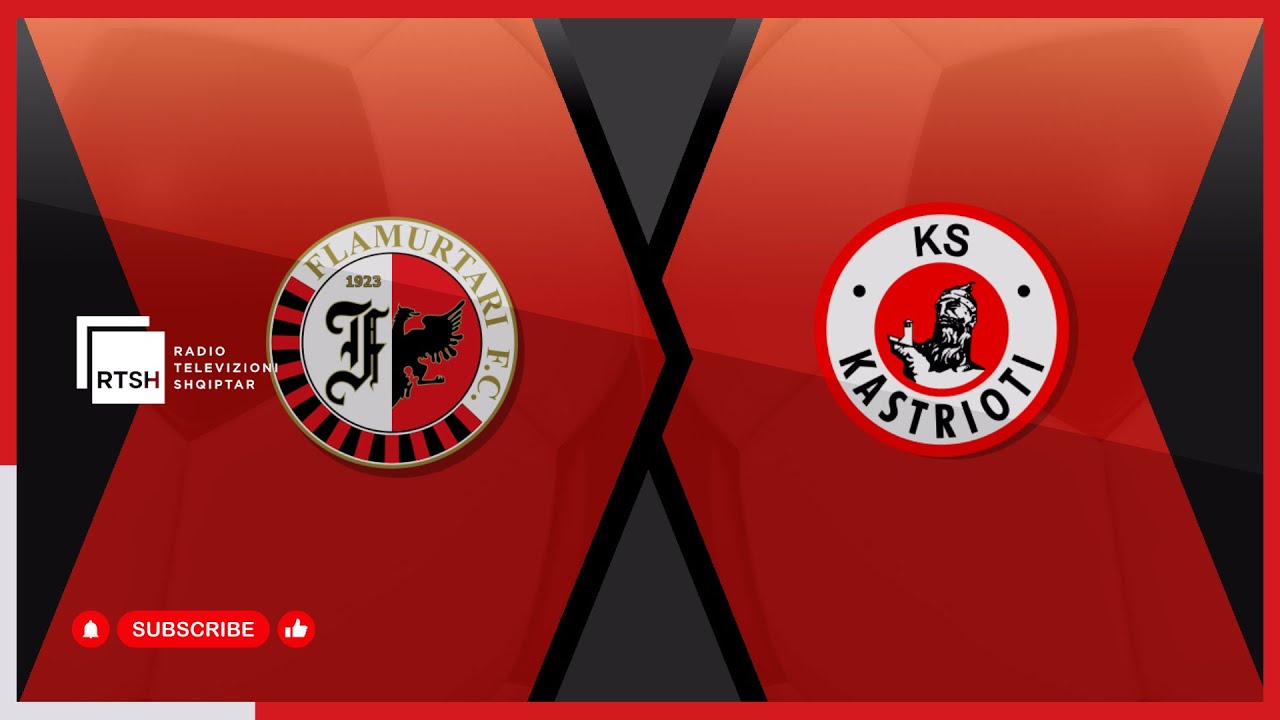 Flamurtari – Kastrioti / Java 27 | Kategoria e Parë - Futboll | RTSH