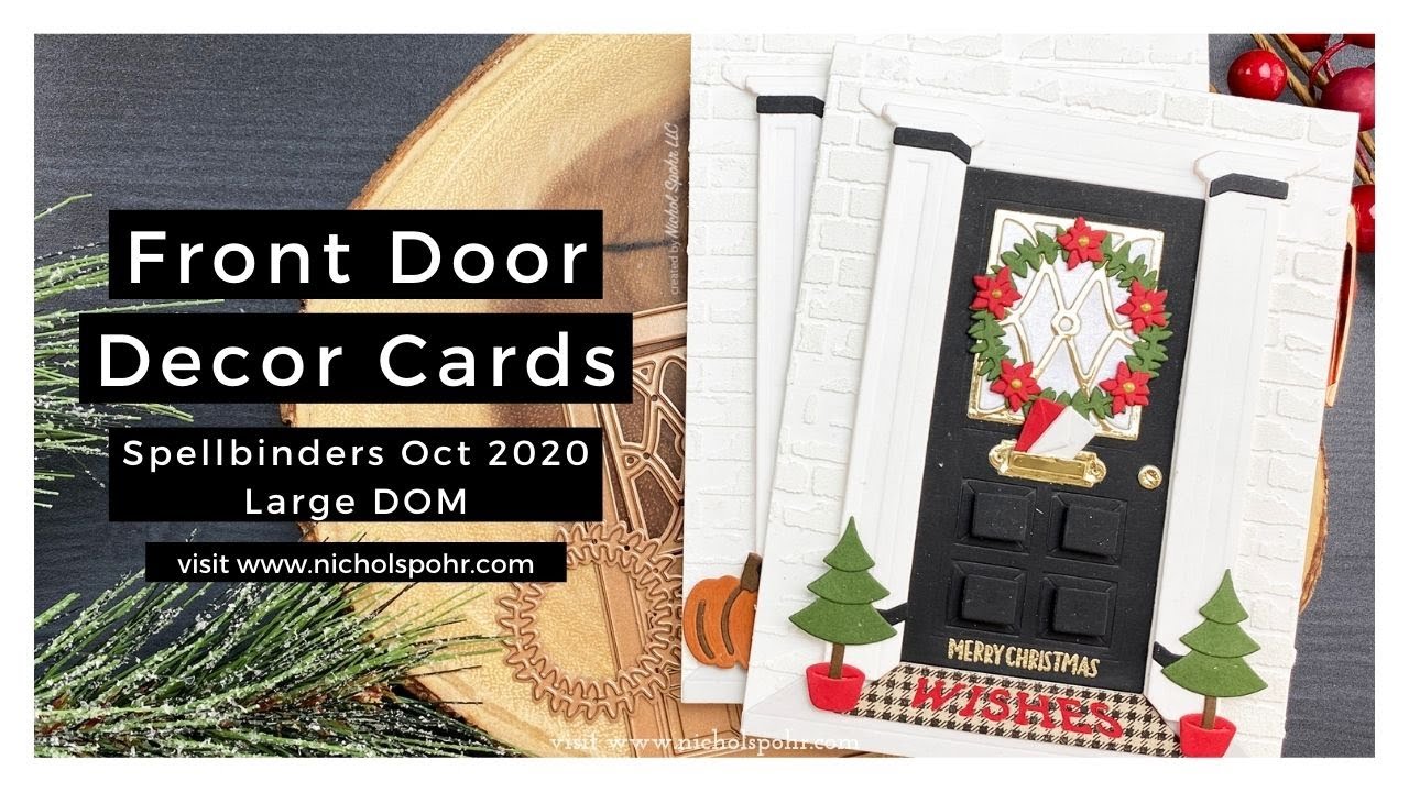 Front Door Decor Cards (Spellbinders Oct 2020 Large DOM)
