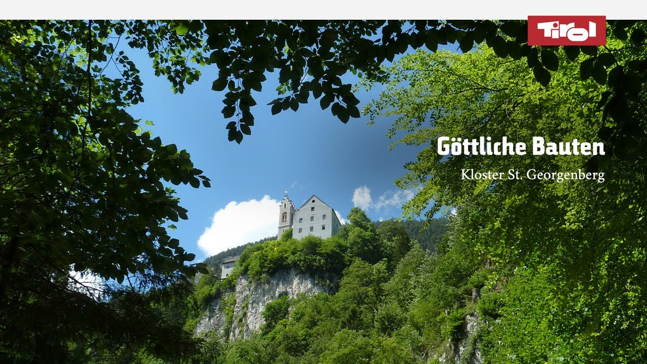 ⛪ Göttliche Bauten: Kloster St. Georgenberg | An Wolfsklamm & Jakobsweg