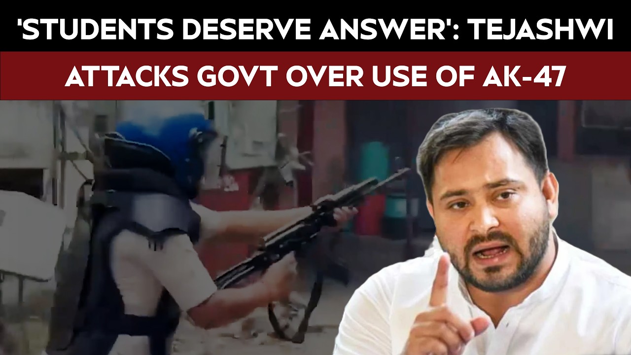 NEET Protest | 'Students Deserve Answers': Tejashwi Targets Bihar Government Over Use Of AK-47