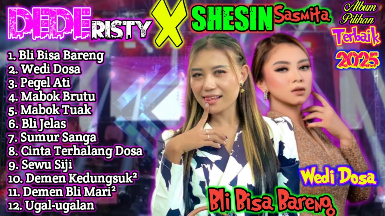Viral❗️WEDI DOSA TARLING POPULER SHESIN SASMITA dan DEDE RISTY ALBUM PILIHAN TERBAIK 2025