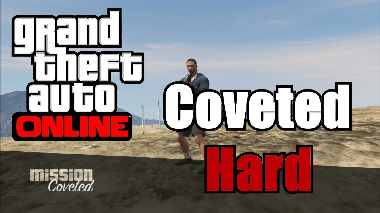 $200,000+ per Hour GTA V Online! - Coveted Mission Hard - Not a glitch - easy money after patch 1.12