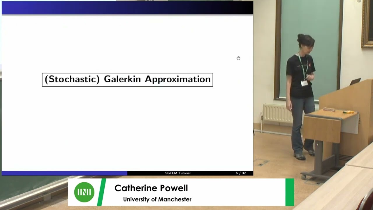 Prof. Catherine Powell | Adaptive Stochastic Galerkin Approximation