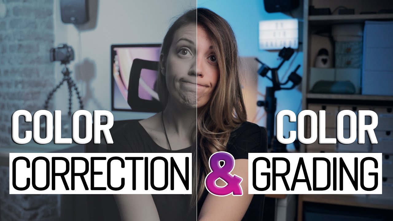 COLOR CORRECTION E COLOR GRADING: la guida completa per un video professionale