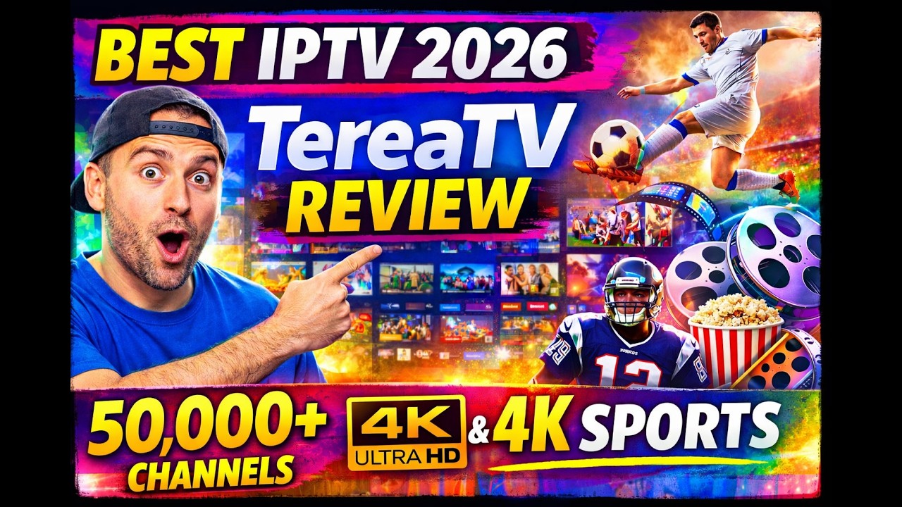 🔥 Best IPTV 2026 &ndash; TereaTV Review (50,000+ Channels & 4K Sports)