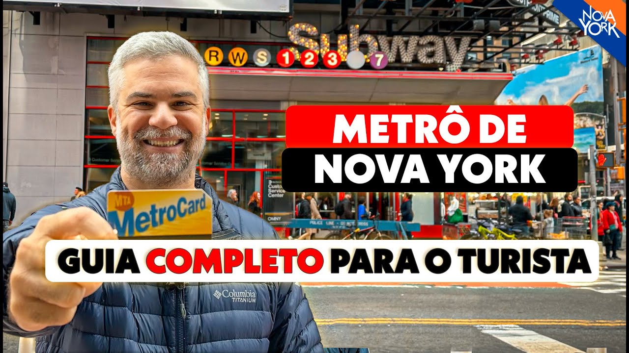 Como funciona o METRÔ DE NOVA YORK: Guia como você nunca viu!