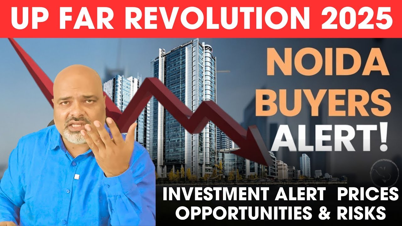 Noida, Greater Noida FAR Boost 2025 | Real Estate Market Update & Expert Analysis