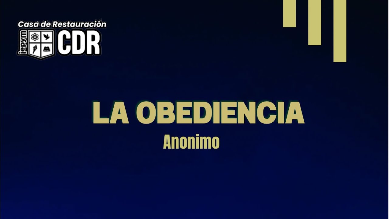 LA OBEDIENCIA - CDR