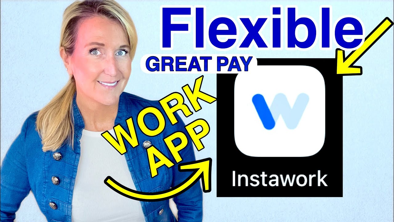 INSTAWORK APP - Flexible Work- Higher Pay- Quick Money- Pick Your Gigs