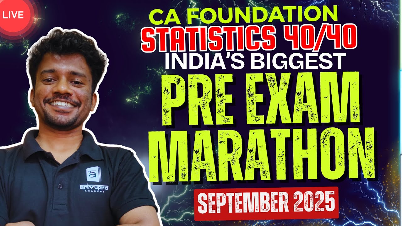 Statistics CA Foundation Pre-Exam Marathon | September 2025 Exam | Nithin