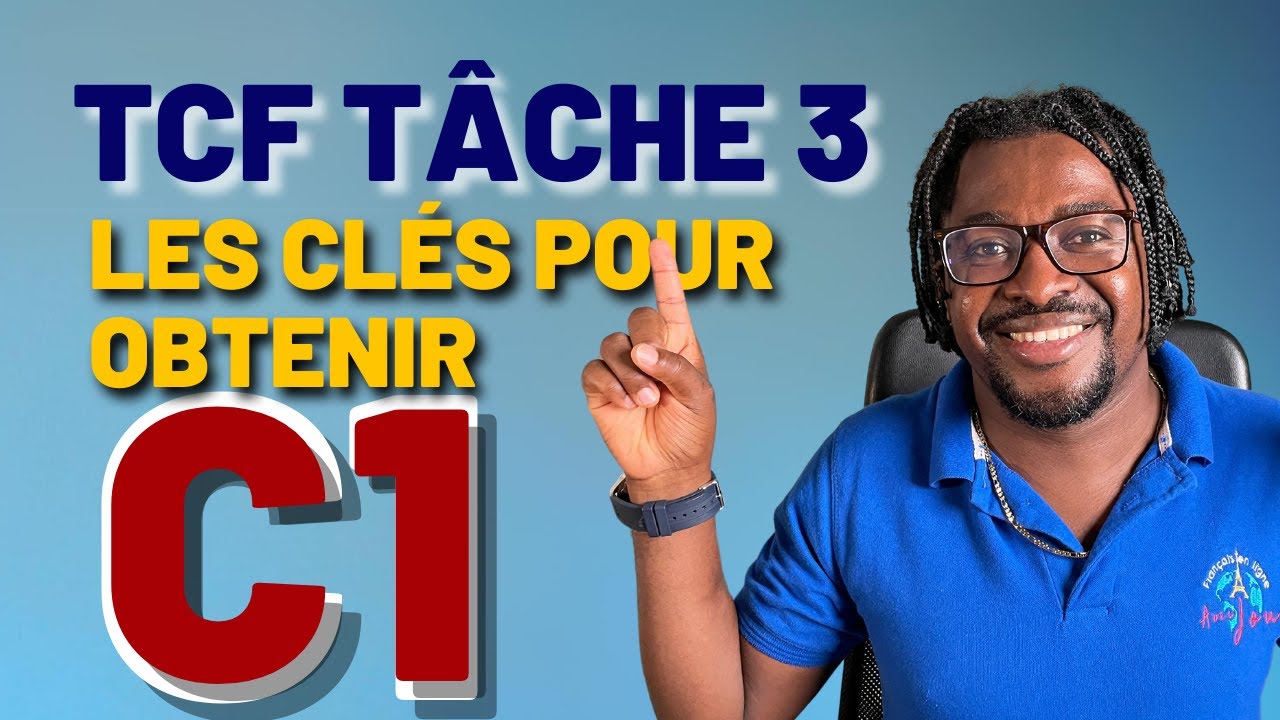 TCF/ EXPRESSION ORALE/TÂCHE 3 C1 @JS GLA Préparation TCF