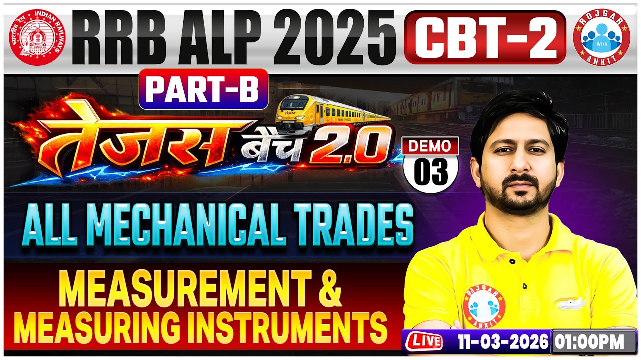 RRB ALP 2025 CBT-2 | All Mechanical Trades | Measurement & Measuring Instruments