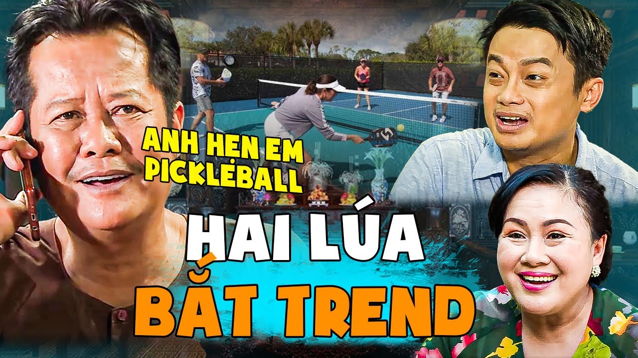 HAI LÚA BẮT 
