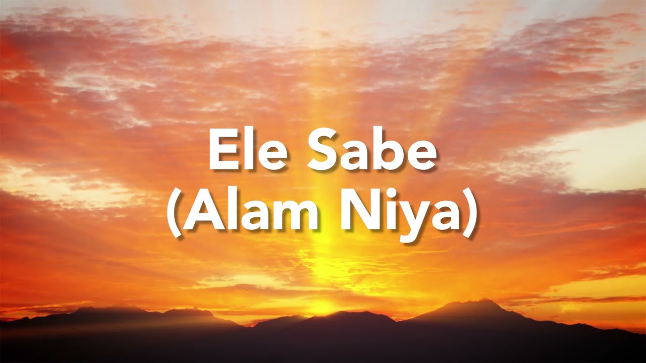 ELE SABE   ALAM NYA