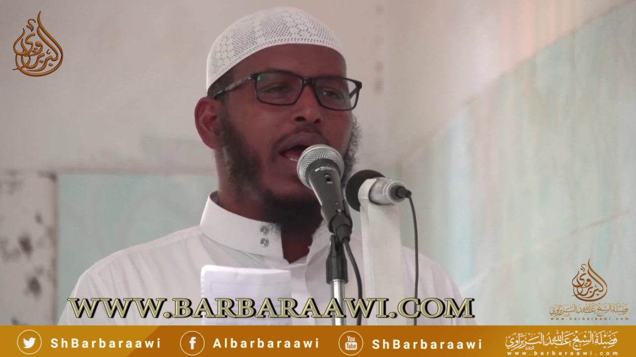Calaamadaha Caafimaad Qabka Qalbiga.  Sheikh Cabdullaahi Barbaraawi