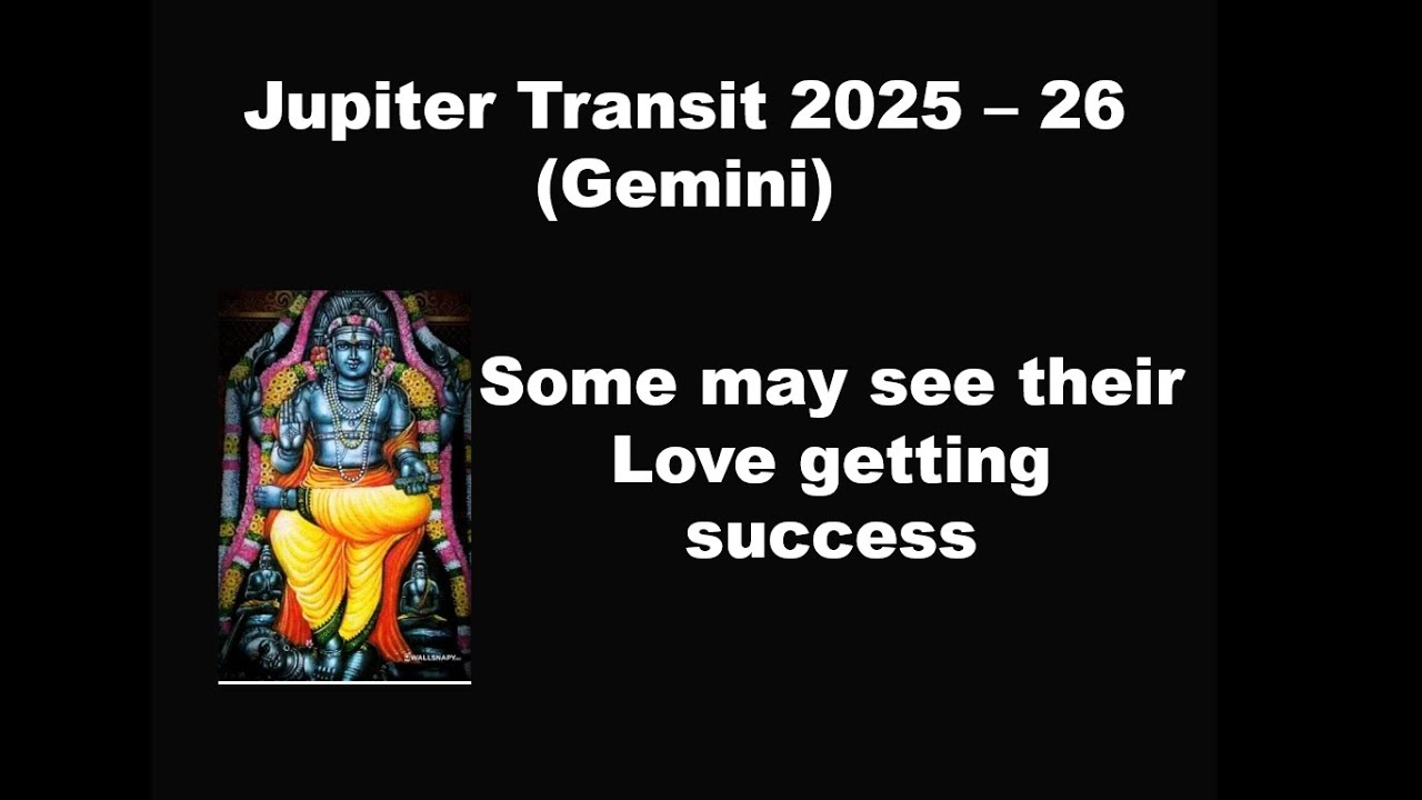2025 Jupiter Transit from Taurus to Gemini|Gemini  Zodiac Jupiter Transit 2025|2025 Guru Peyarchi