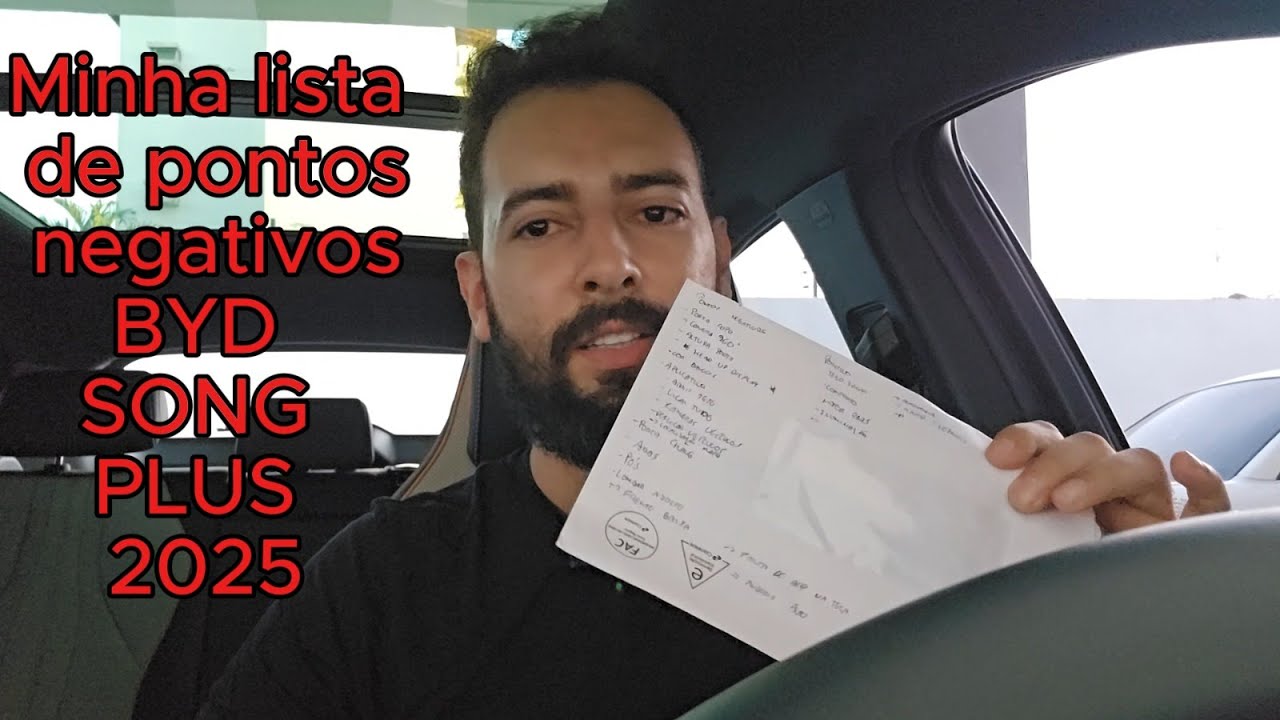 Pontos negativos e positivos BYD SONG PLUS 2025, opinião do dono