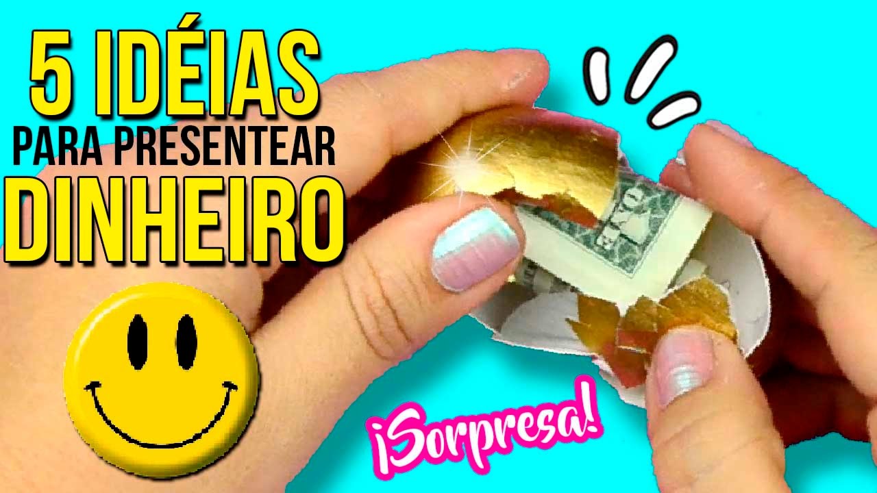 Idéias de como DAR DINHEIRO de PRESENTE de forma ORIGINAL e FOFA