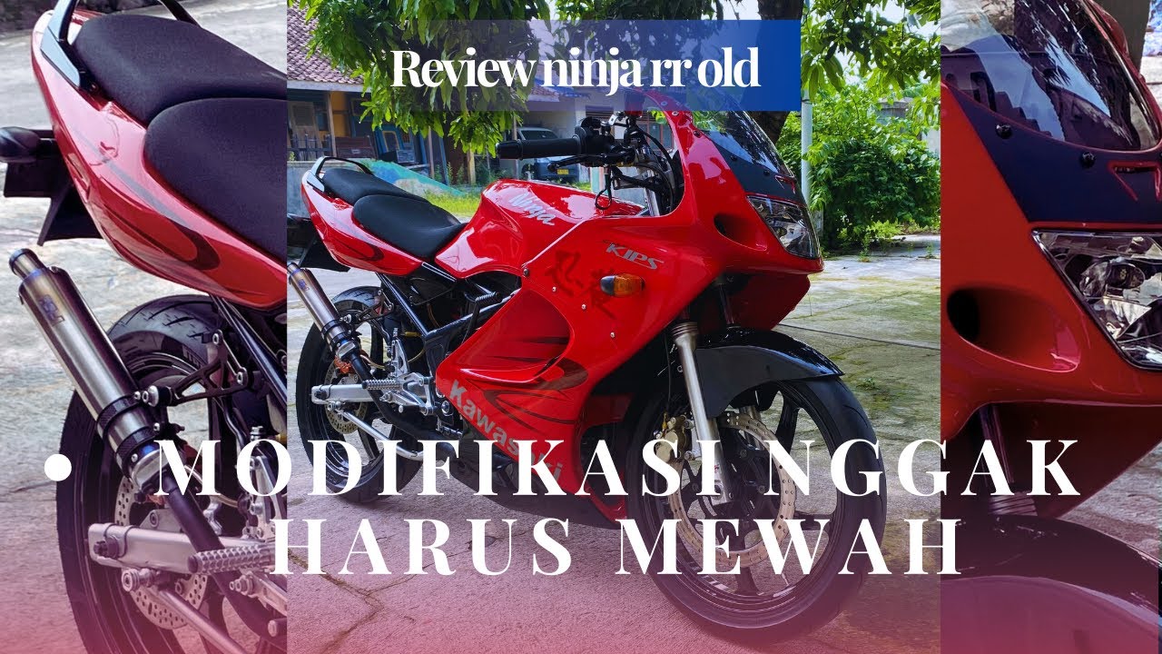 REVIEW NINJA RR OLD NYA KONTEN KREATOR BOJANIMOM // MODIF SIMPEL TAPI ENAK DI LIHAT