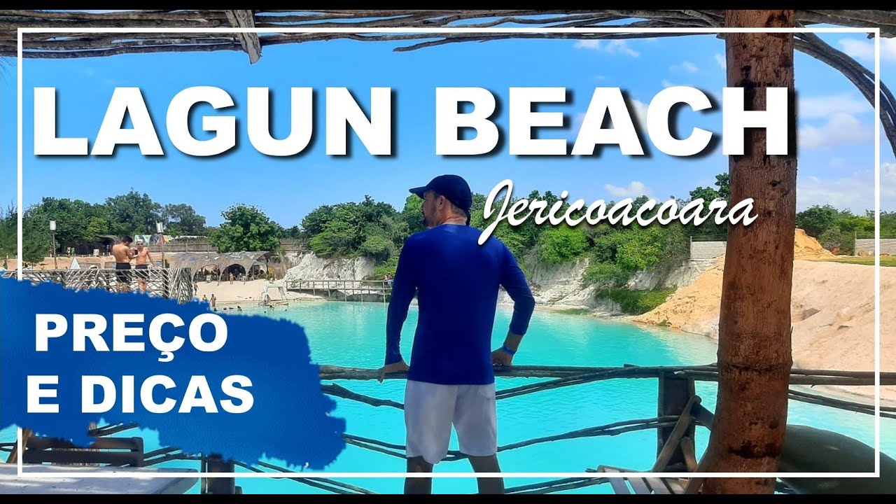 PREÇOS E DICAS do que fazer no Lagun Beach Club