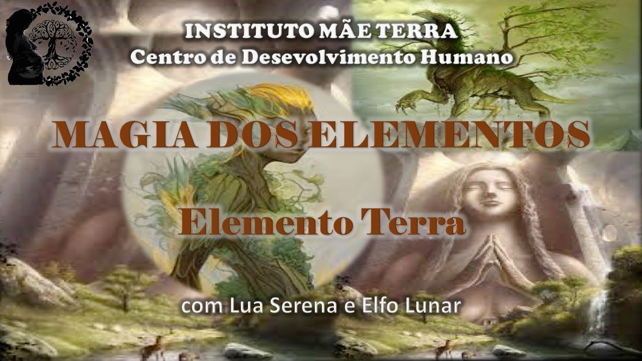 MAGIA DOS ELEMENTOS: elemento terra