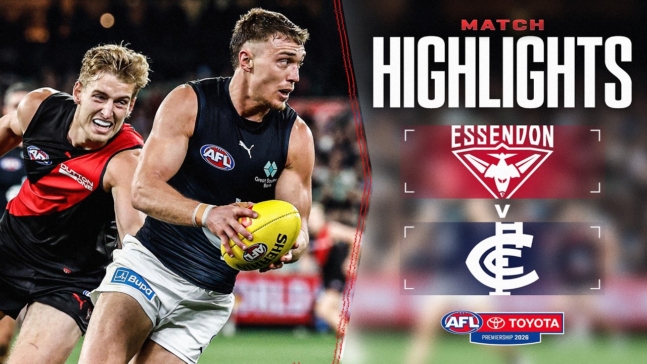 Essendon v Carlton Highlights | Round 13, 2026 | AFL