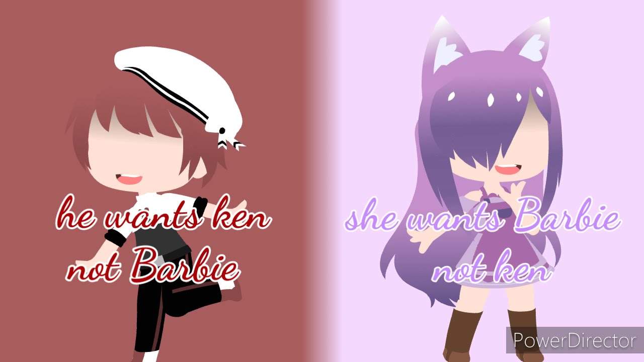 He wants ken not Barbie/she wants Barbie not ken | gacha club