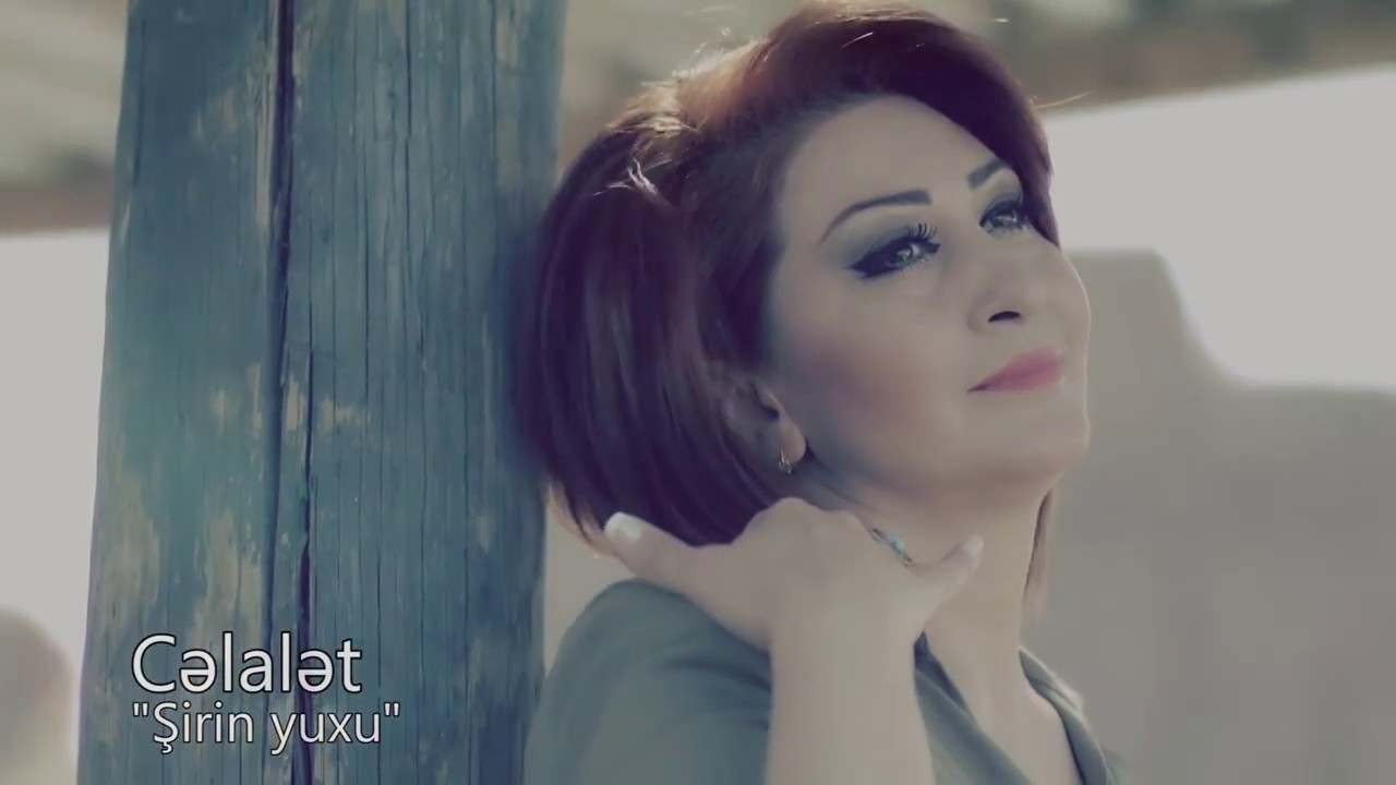 Celalet - Shirin Yuxu Olaydim [Official]