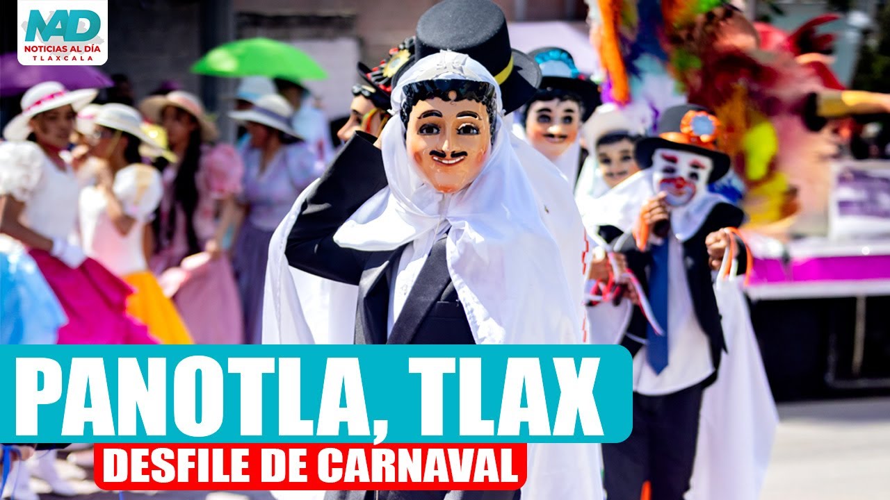 CARNAVAL DESFILE en PANOTLA