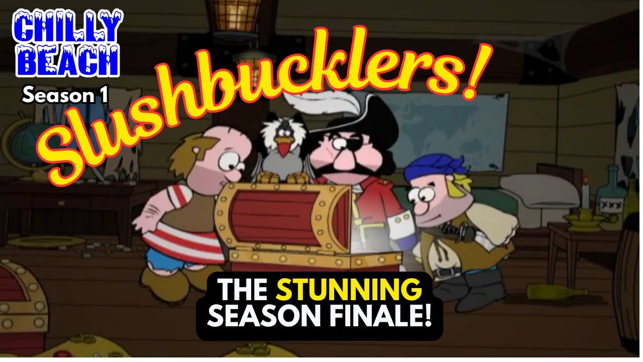 Slushbucklers | Chilly Beach | Full Episodes | TV Show