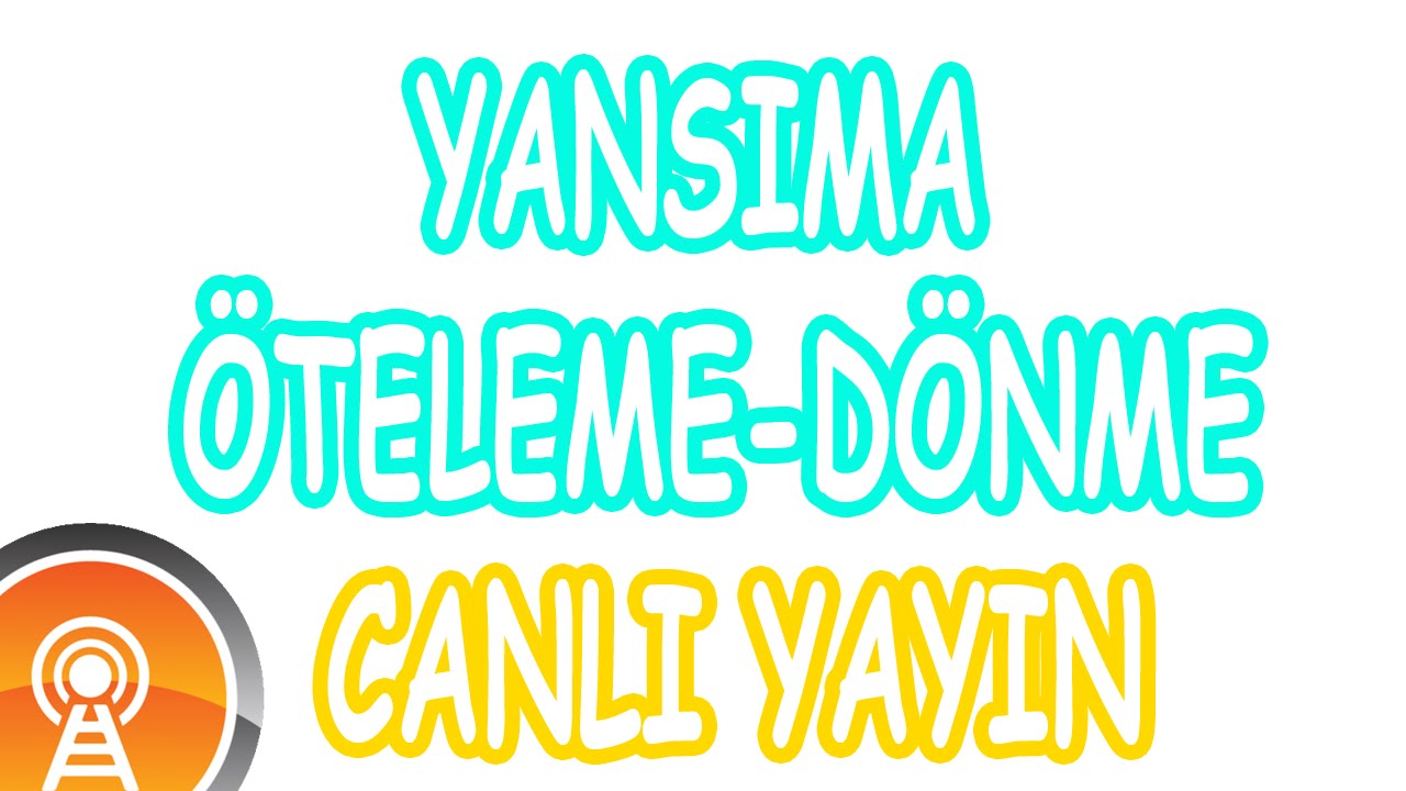 Yansıma-Öteleme-Dönme (CYT)
