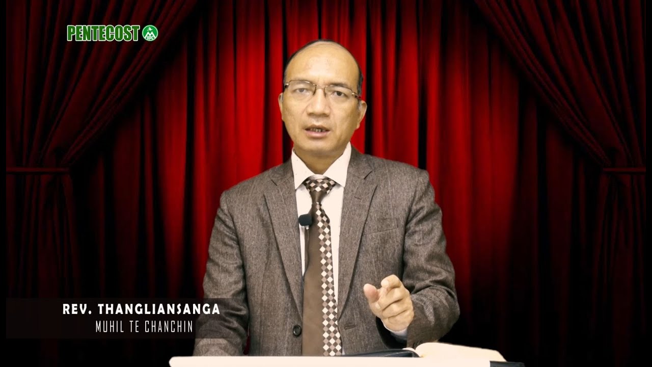 Rev  Thangliansanga  - Muhil te chanchin