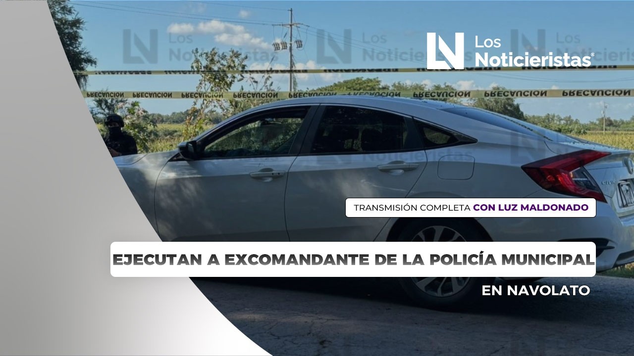 Ejecutan a excomandante de la Policía Municipal en Navolato