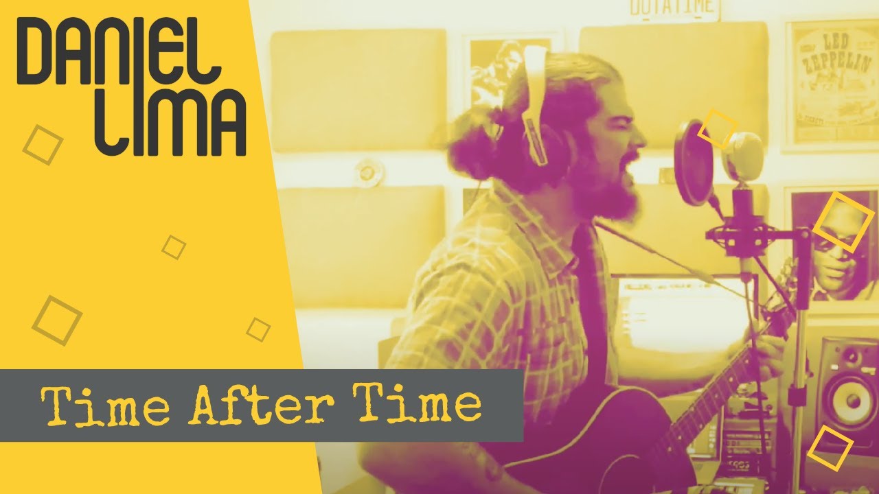 Daniel Lima - Time After Time ( Cyndi Lauper )