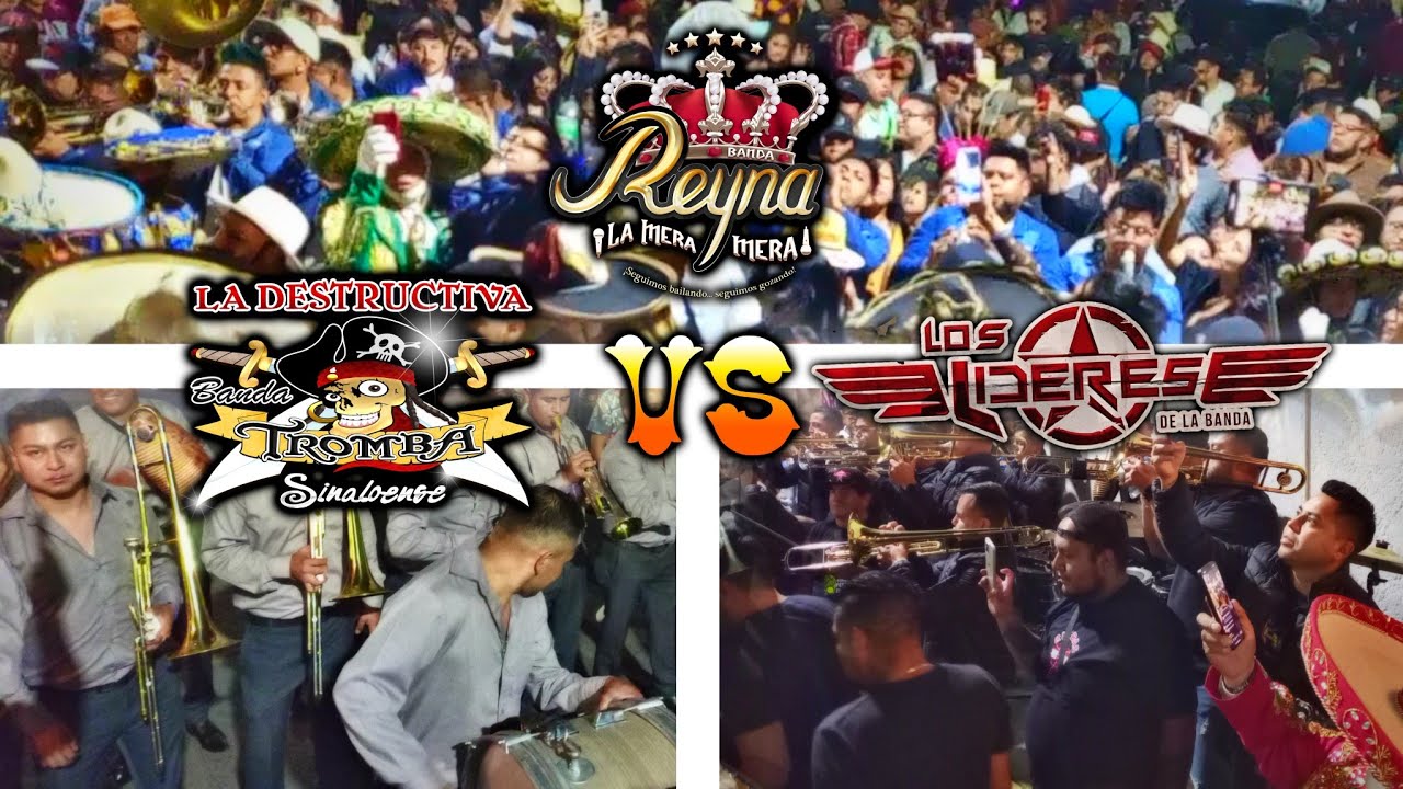 Los Líderes De La Banda VS Reyna La Mera Mera VS Tromba Sinaloense (UNA Y UNA)