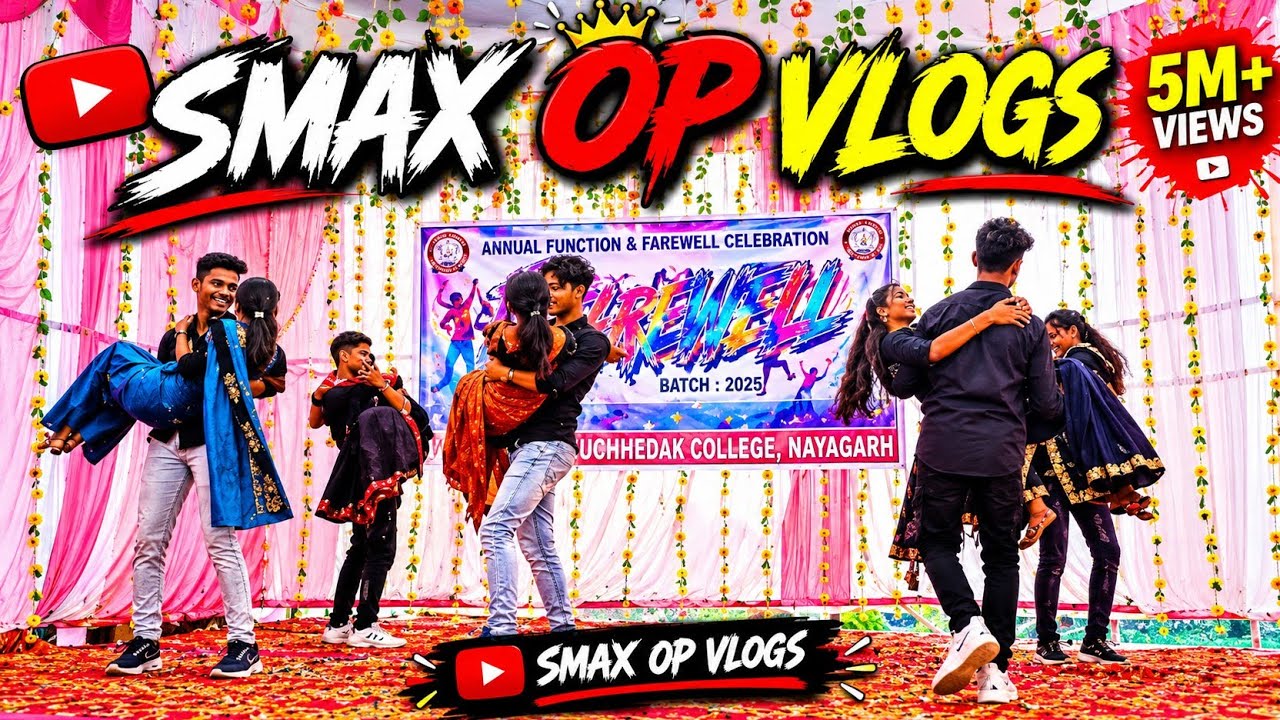 NUAGAON COLLEGE FAREWELL COMEDY PERFORMANCE WITH 2K ! SMAX OP CHECK DESCRIPTION
