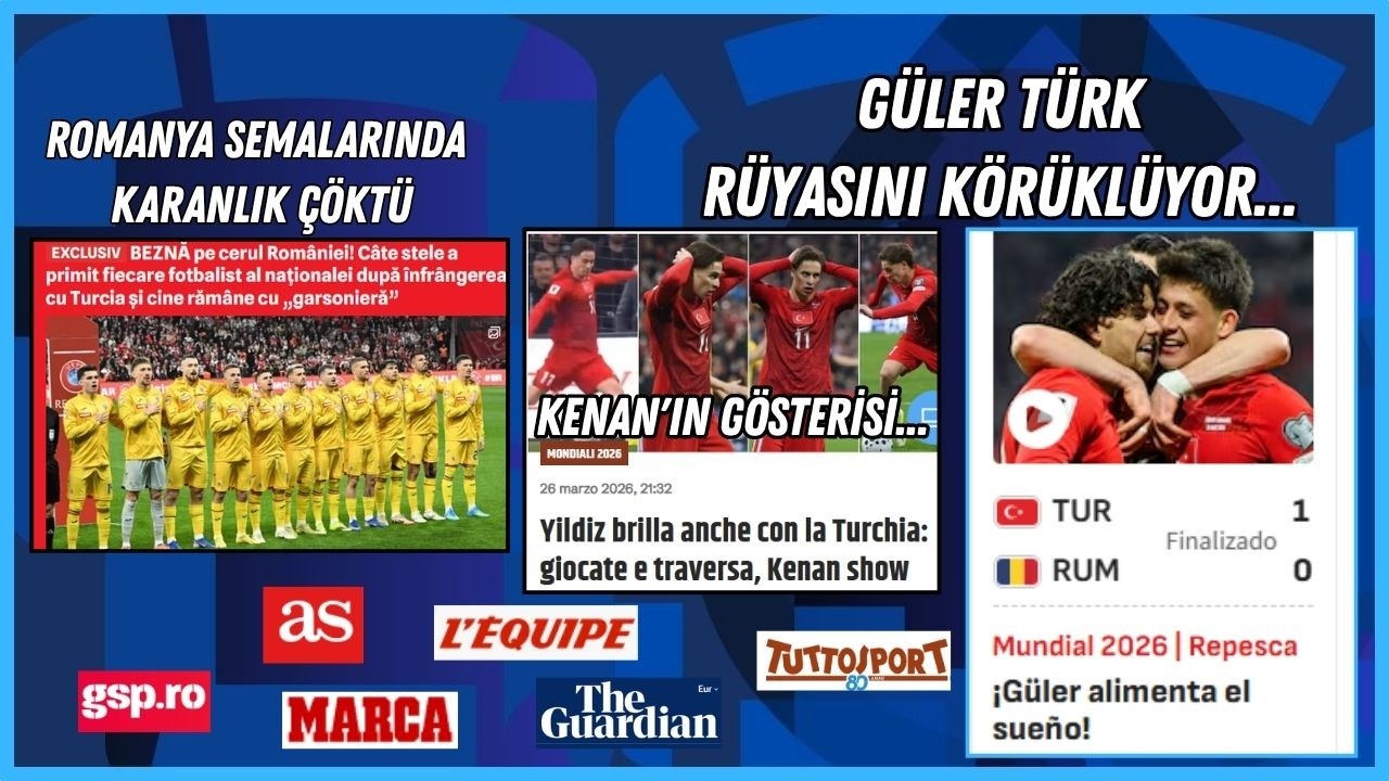 G&uuml;ler T&uuml;rk R&uuml;yasını K&ouml;r&uuml;kl&uuml;yor İspanya Basını Manşet Yorum