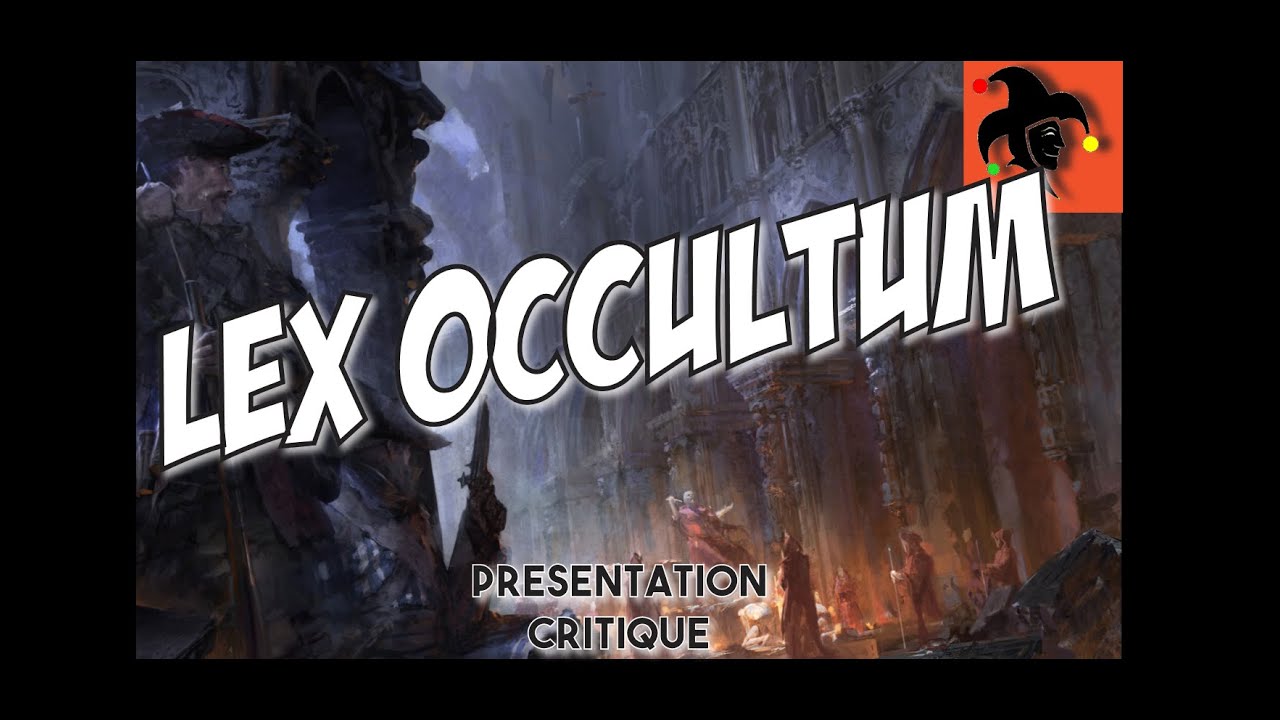 Lex Occultum - Un jeu de Rôle fantastique se déroulant au XVIII Siecle