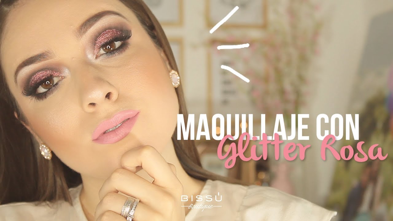 MAQUILLAJE CON GLITTER ROSA 💕✨ | MONILLACA