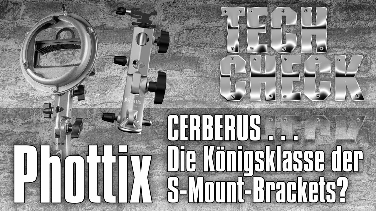 TASPP 178: TechCheck – Phottix Cerberus & Varos. Der bessere S-Bracket?