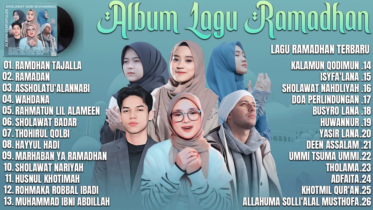 LAGU RAMADHAN ADZANDO DAVEMA,MAHER ZAIN,NISSA SABYAN,ALFINA NINDIYANI,AI KHODIJAH,RISA FULL ALBUM