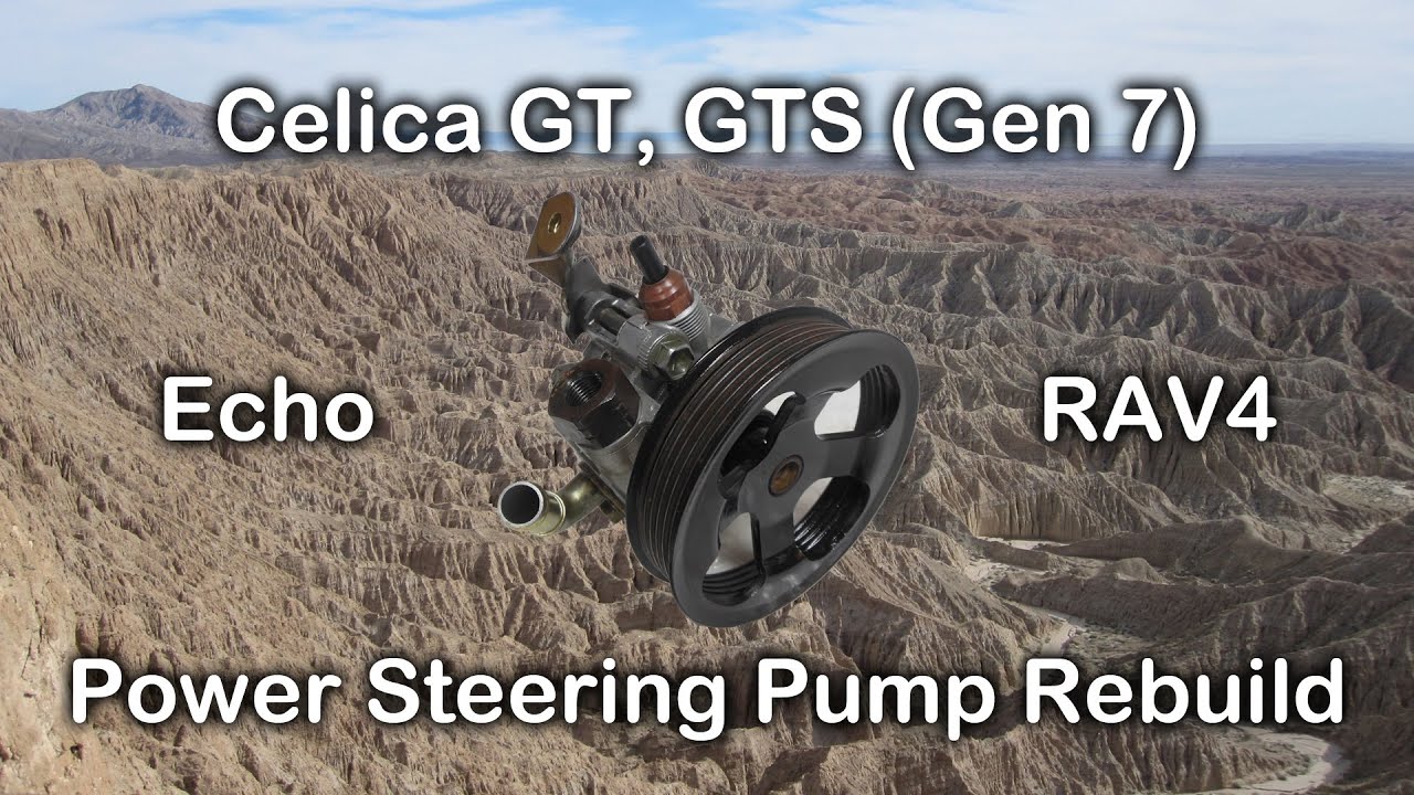 Power Steering Pump Rebuild - Toyota Celica GT, GTS, RAV4, Echo