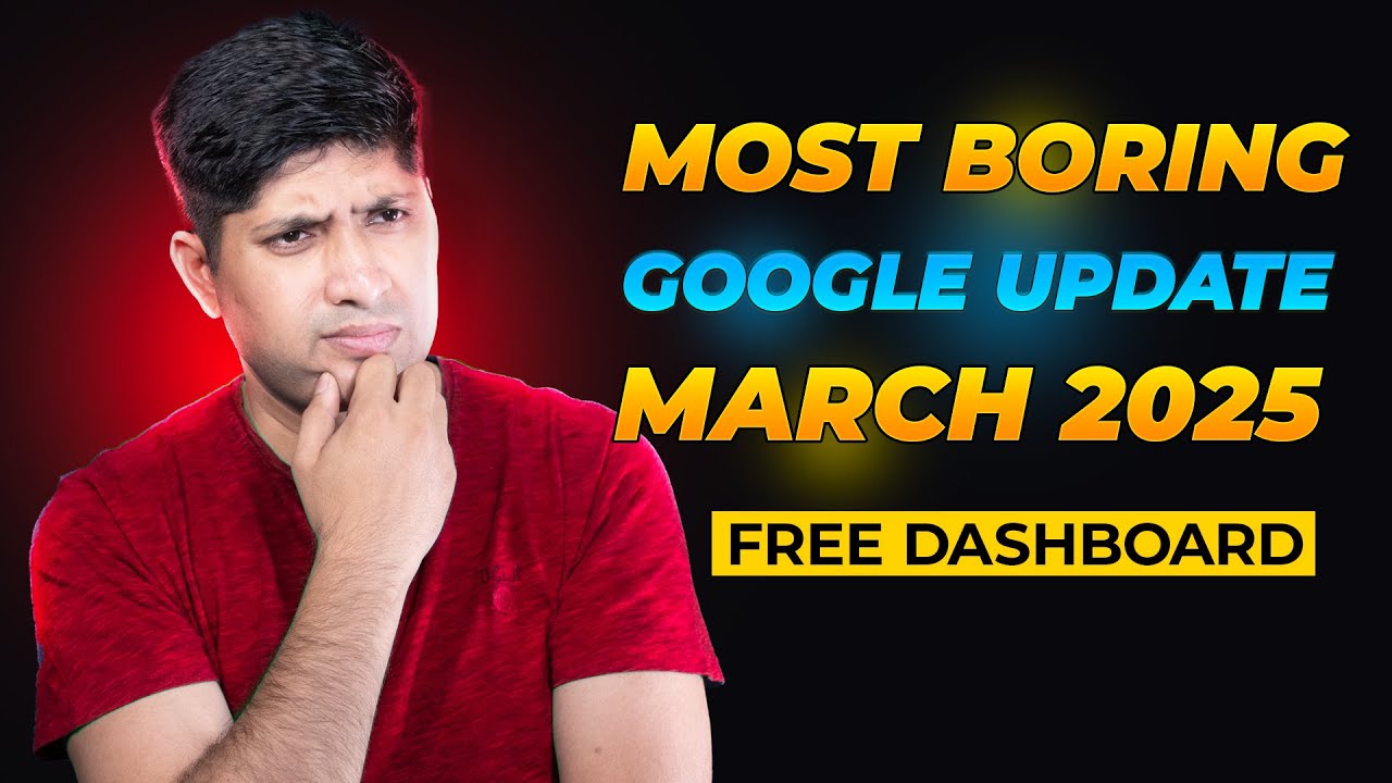 March 2025 Google Core Update | Is Your Website Affected by Google Core Update?