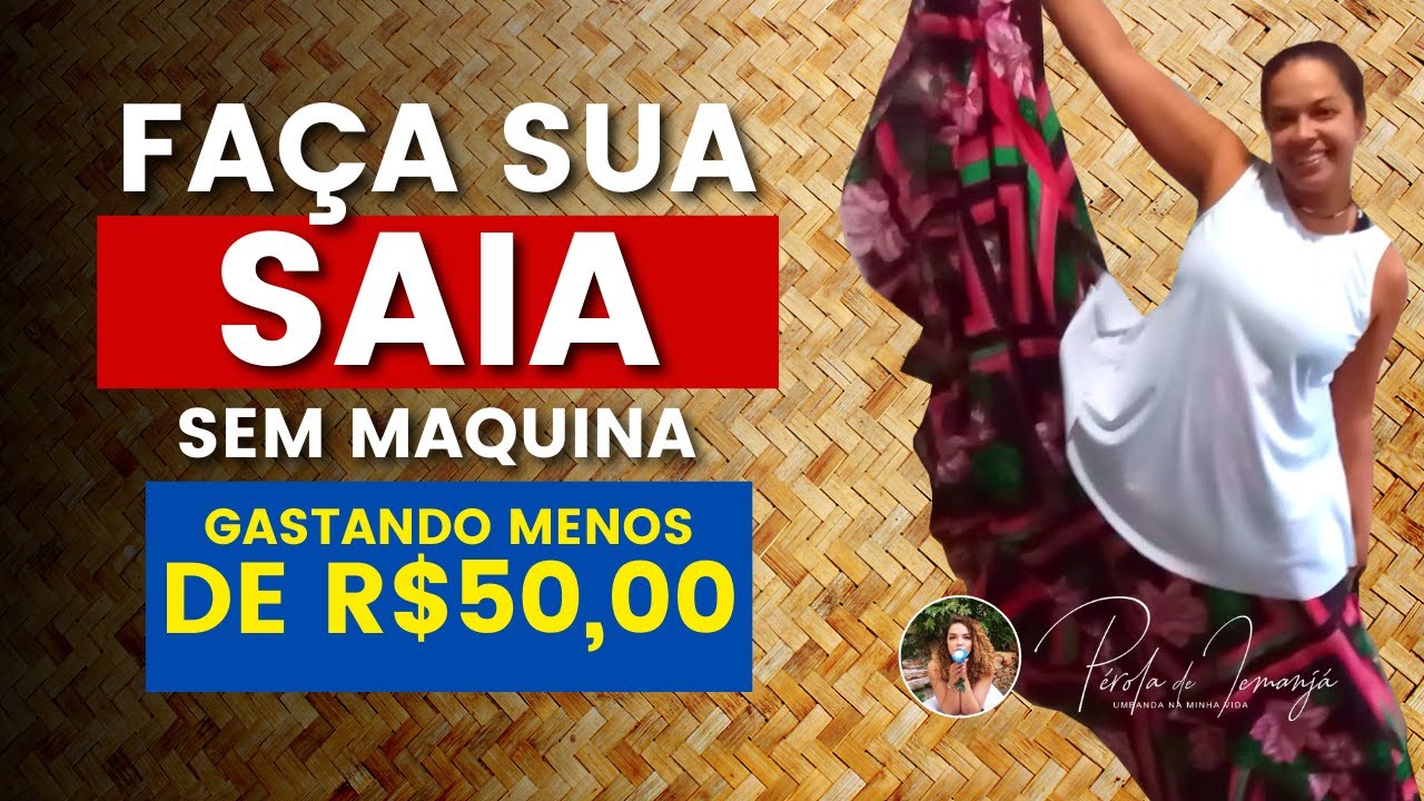 Saia de 7 metros por menos de 50 reais #336