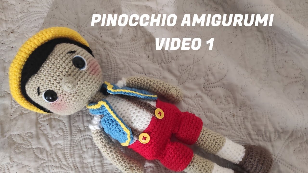 PINOCCHIO AMIGURUMI IN ITALIANO 🥰  VIDEO 1
