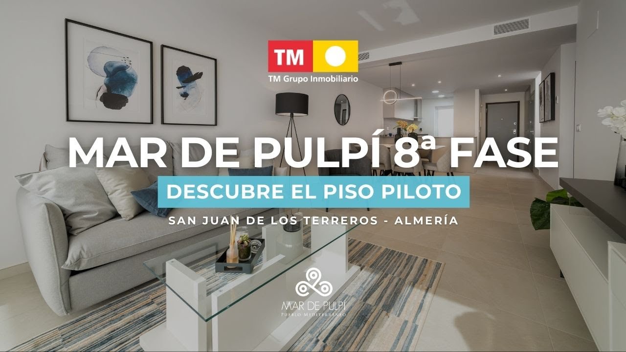 Descubre el piso piloto de Mar de Pulpí 8ª Fase - San Juan de los Terreros (Almería)